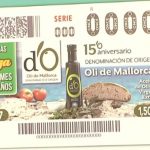 ONCE presenta el cupón del 15 aniversario de la Denominació d'Origen Oli de Mallorca