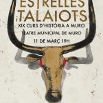 Este domingo el XIX Curso de Historia en Muro echará el cierre con 'Estrelles i Talaiots'