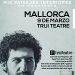Marwan trae la gira 'Mis paisajes interiores' a Palma