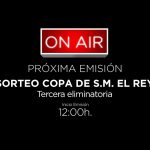 El sorteo de la tercera ronda de la Copa del Rey 2018