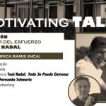 Toni Nadal inaugura la tercera edición de 'Motivating Talks'