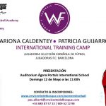 Presentación del Campus Women's Football Mariona Caldentey y Patricia Guijarro