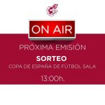 En directo el sorteo de la Copa de España de fútbol sala de Málaga 2020
