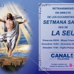 CANAL4 Televisió retransmitirá las celebraciones eucarísticas de Semana Santa desde La Seu
