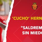 ‘Cucho’ Hernández: “Ante el FC Barcelona saldremos sin miedo”