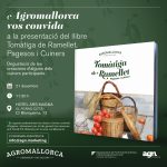 Agromallorca presenta el libro 'Tomàtiga de Ramellet. Pagesos i Cuiners'