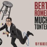 Berto Romero llega al Trui Teatre con su nuevo monólogo "Mucha Tontería"