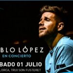 Pablo López actuará en Trui Son Fusteret el próximo día 1 de julio